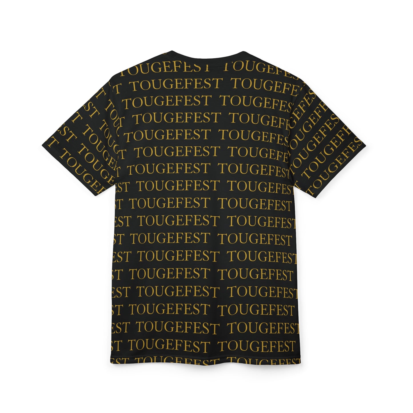 Tougefest All Over Print